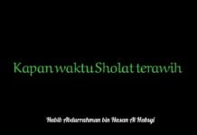 Waktu Sholat Terawih - Habib Abdurrahman bin Hasal Al Habsyi